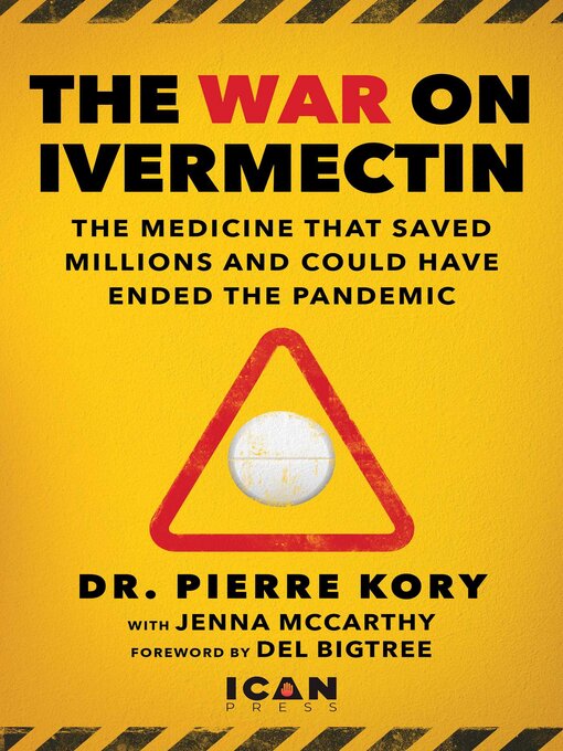 Title details for War on Ivermectin by Pierre Kory - Available
